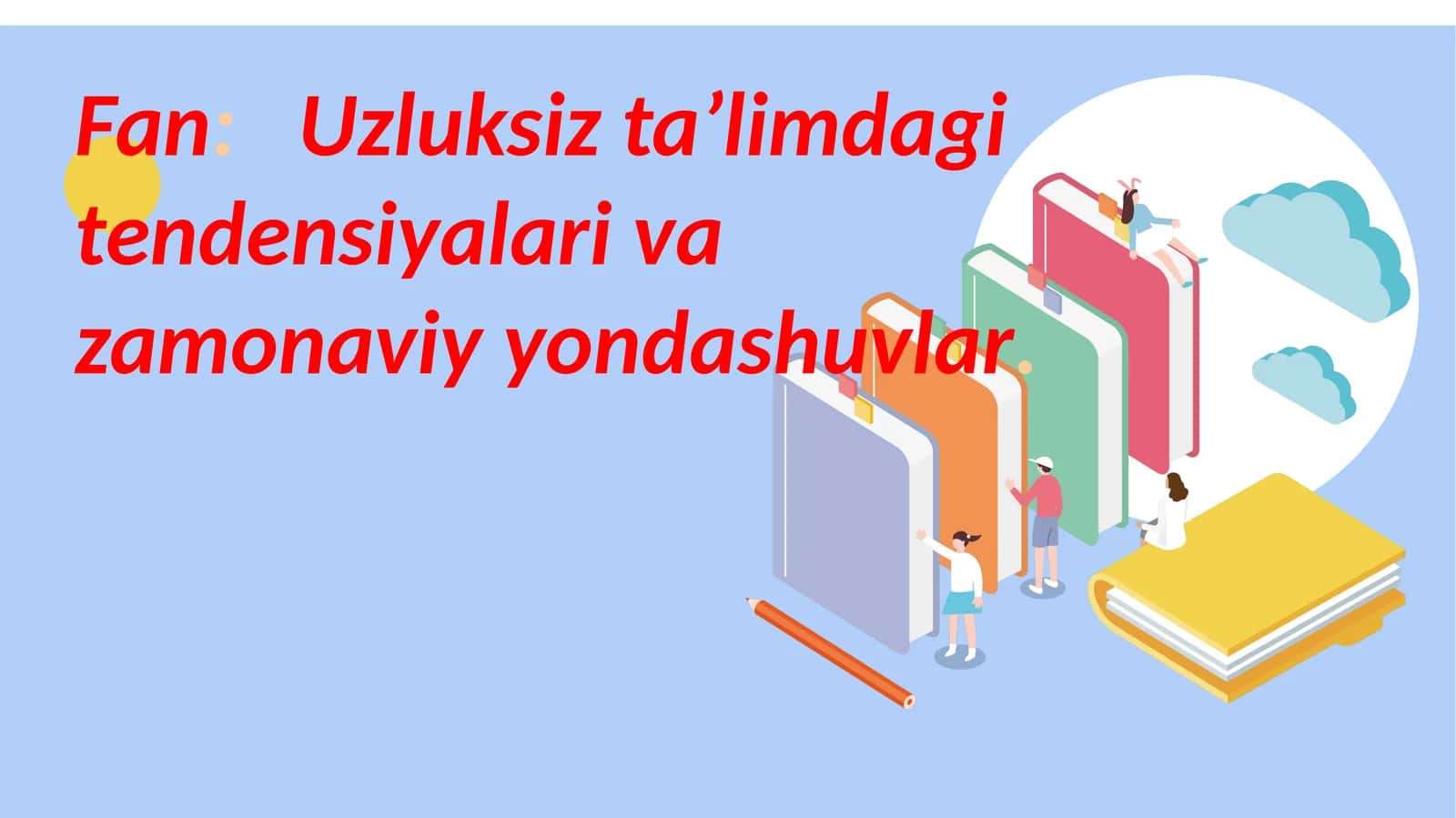 Ta'limning integratsiya jarayoni 1
