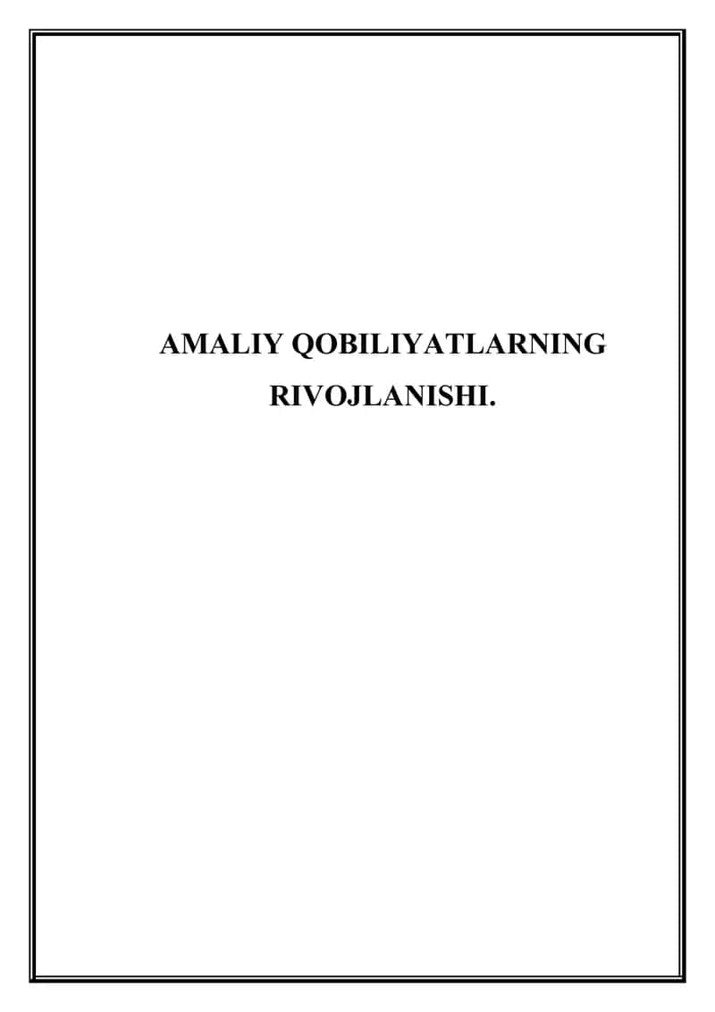 Amaliy qobiliyatlarning rivojlanishi 1