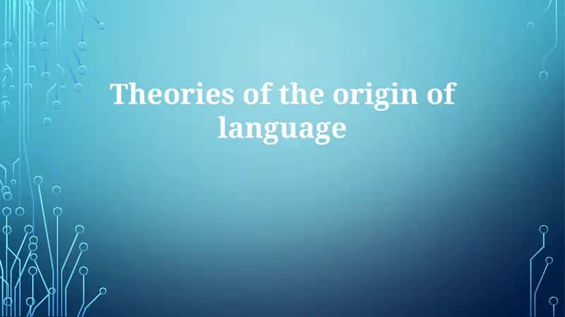 The "Bow-Wow" Theory of Language Origin 1