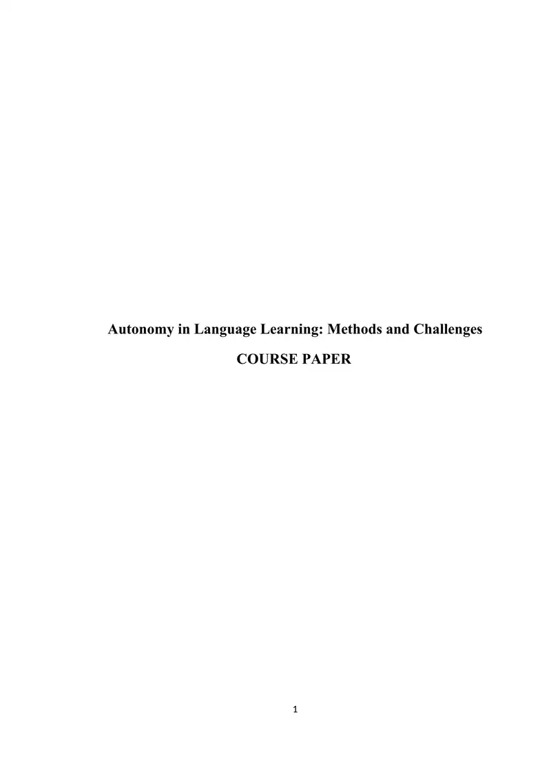 Autonomy in Language Learning Methods and Challenges 1