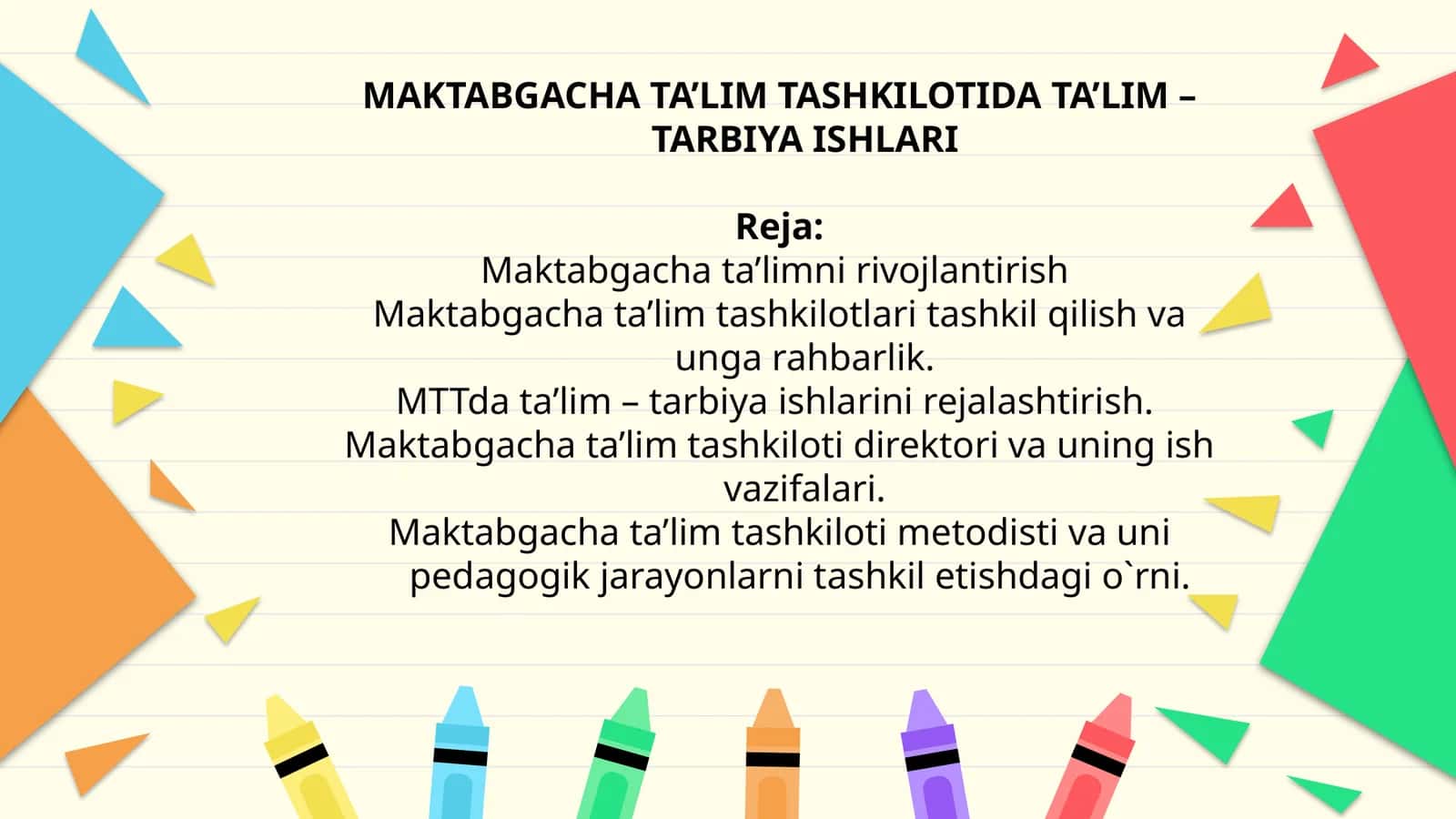 Maktabgacha ta’limni rivojlantirish 1