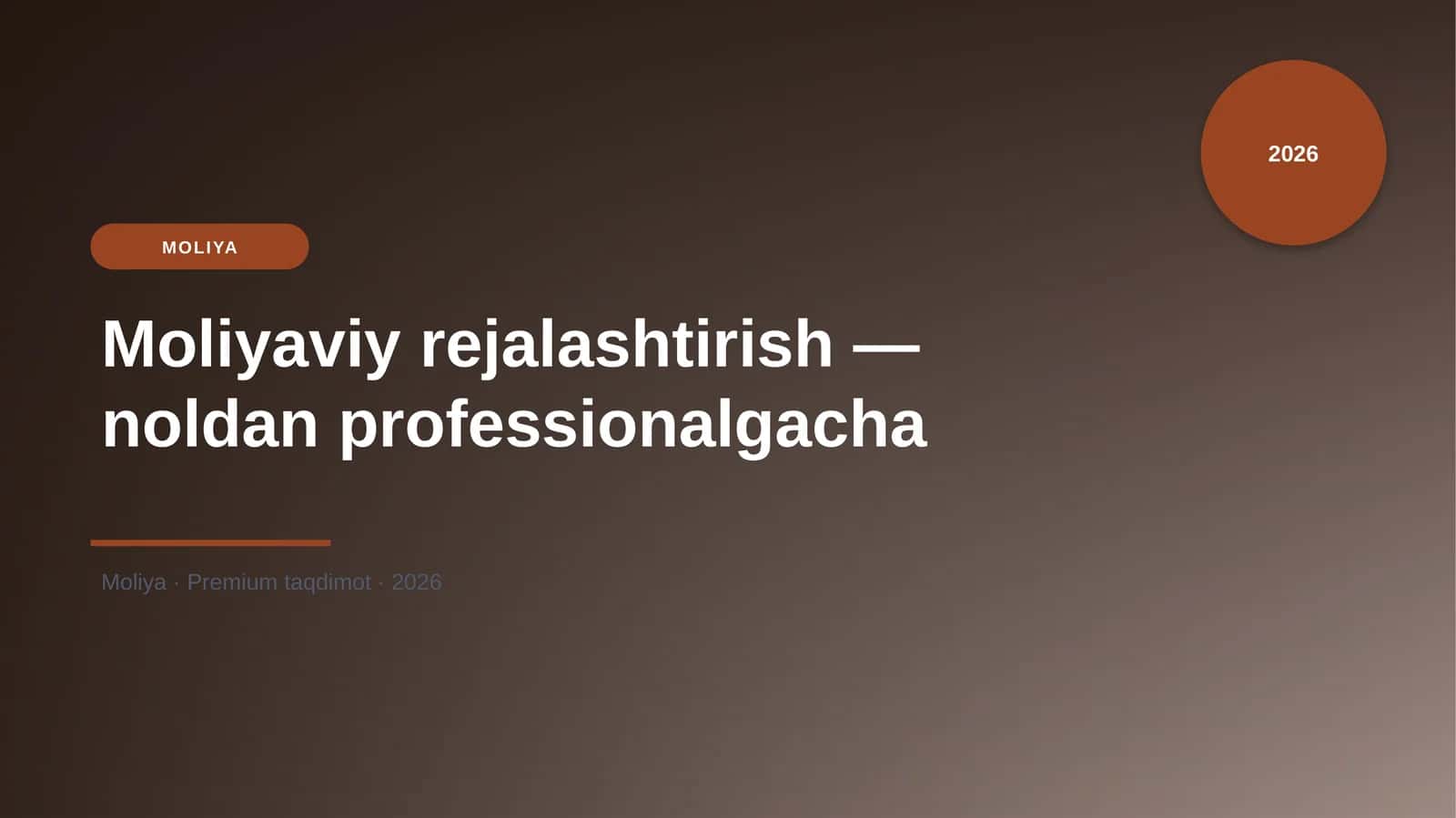 Moliyaviy rejalashtirish — noldan professionalgacha 1