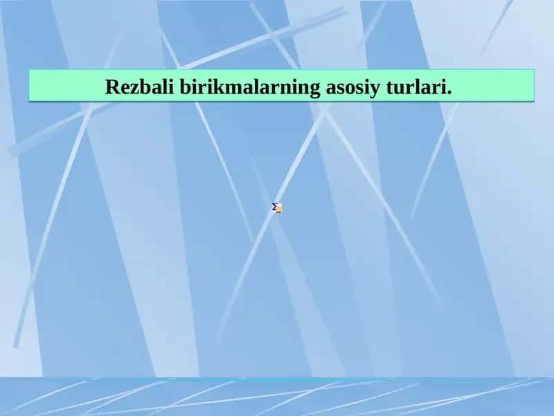 Resbali birikmalarning asosiy turlari 1