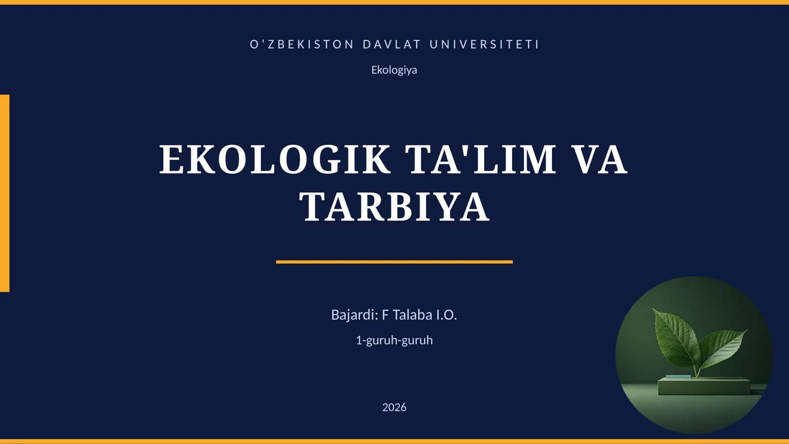 EKOLOGIK TA'LIM VA TARBIYA 1