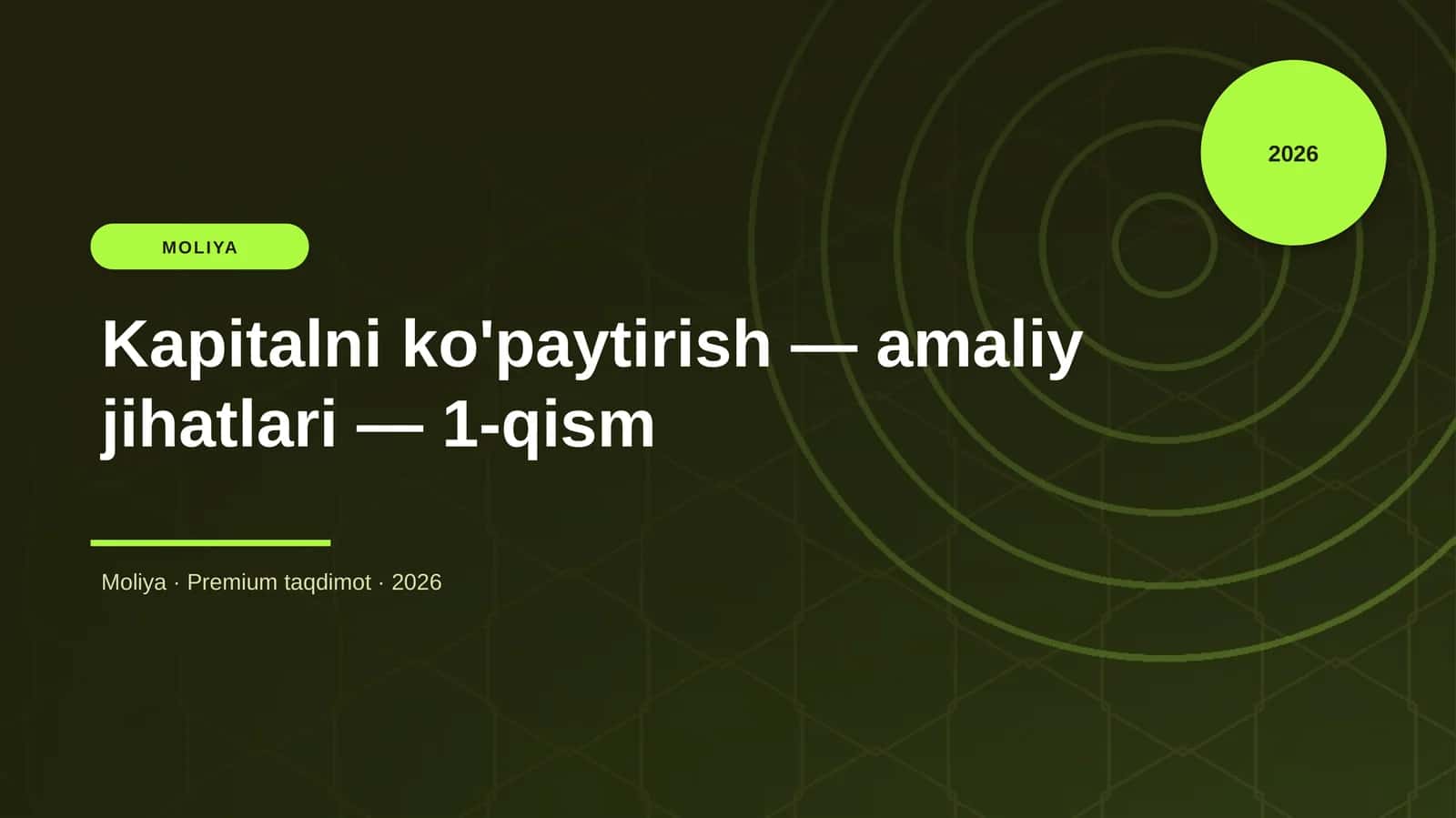Kapitalni ko'paytirish — amaliy jihatlari — 1-qism 1