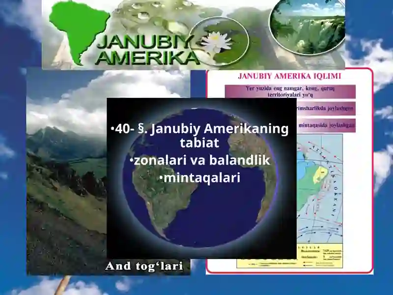 Janubiy Amerikaning tabiat zonalari va balandlik mintaqalari