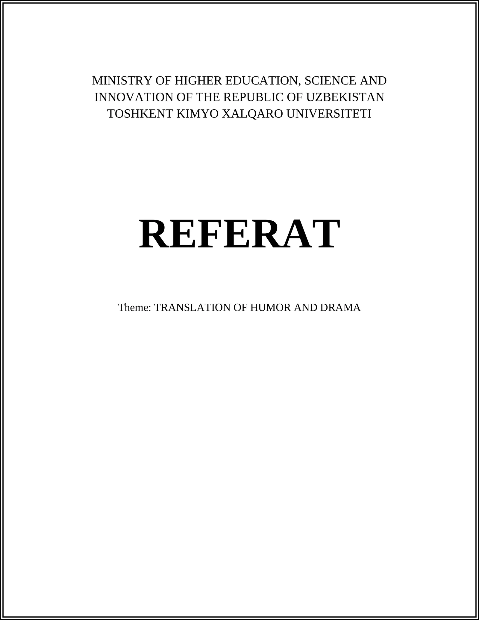 TRANSLATION OF HUMOR AND DRAMA 1
