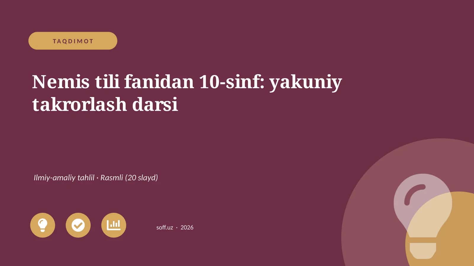 Nemis tili fanidan 10-sinf: yakuniy takrorlash darsi 1