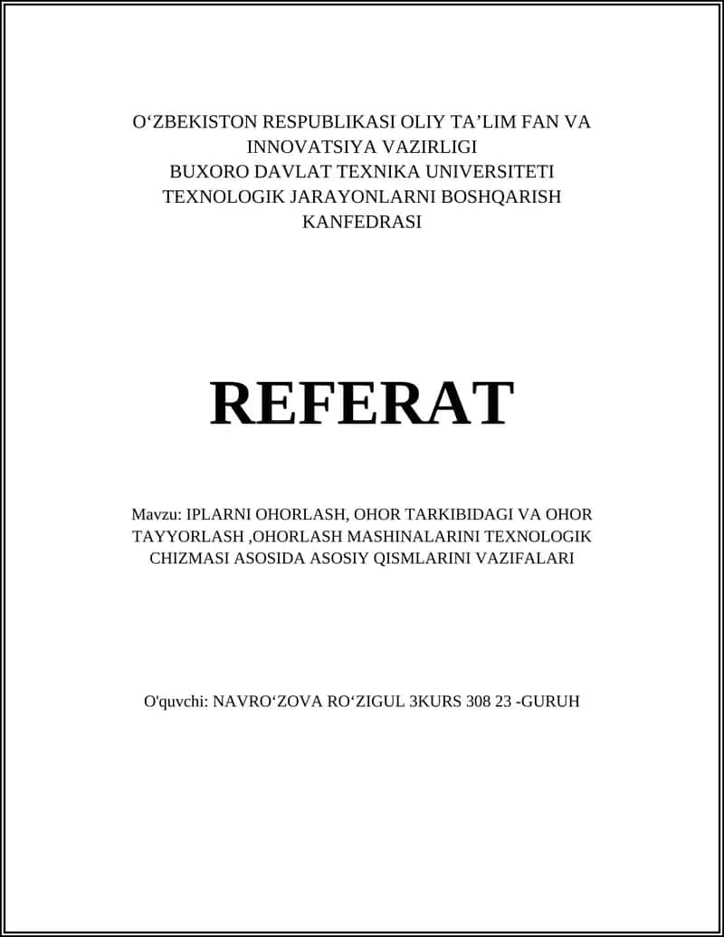 IPLARNI OHORLASH, OHOR TARKIBIDAGI VA OHOR TAYYORLASH,OHORLASH MASHINALARINI TEXNOLOGIK CHIZMASI 1