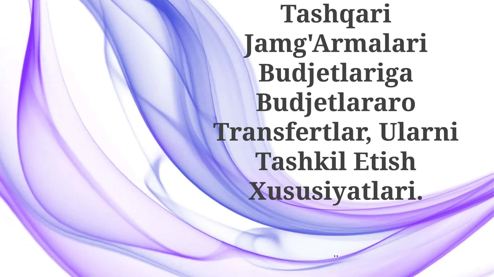 Byudjetlararo Transfertlar 1