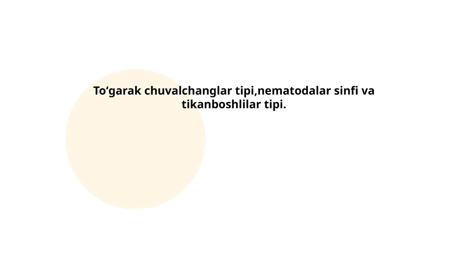Toʻgarak chuvalchanglar biologiyasi 1