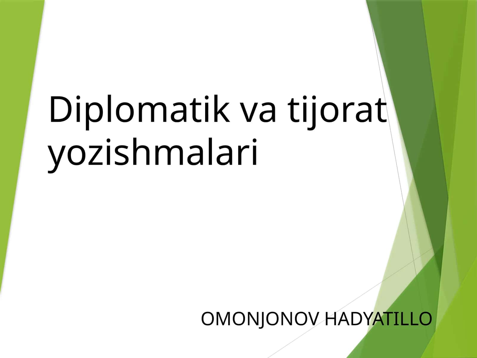 Diplomatik va tijorat yozishmalari 1
