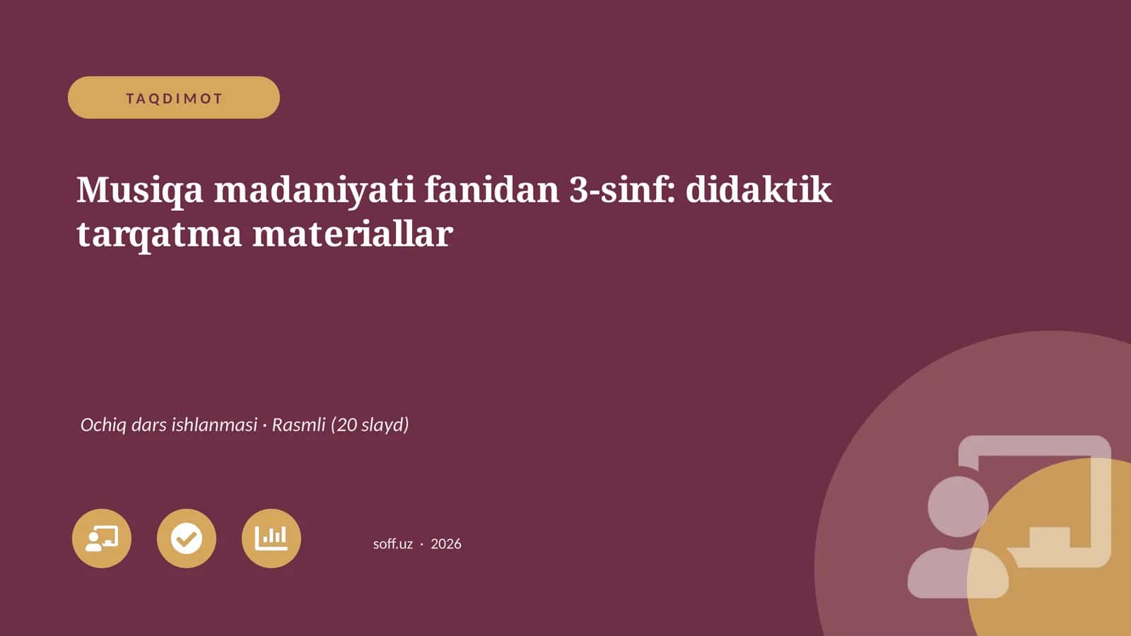 Musiqa madaniyati fanidan 3-sinf: didaktik tarqatma materiallar 1
