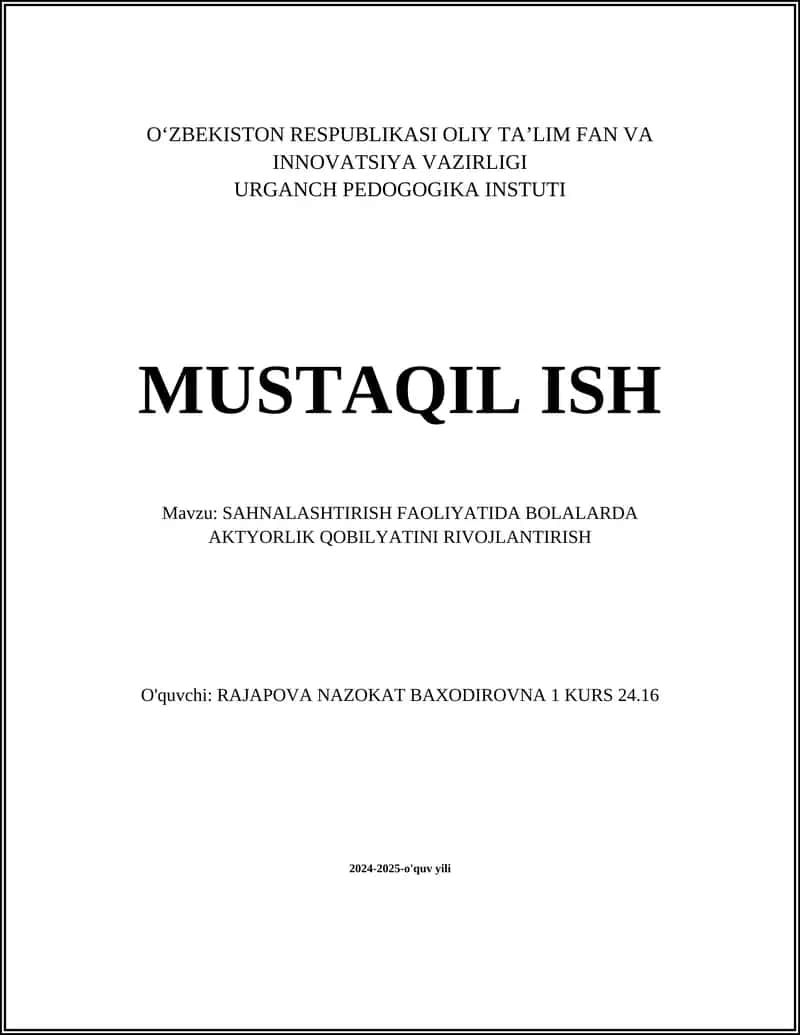 SAHNALASHTIRISH FAOLIYATIDA BOLALARDA AKTYORLIK QOBILYATINI RIVOJLANTIRISH 1