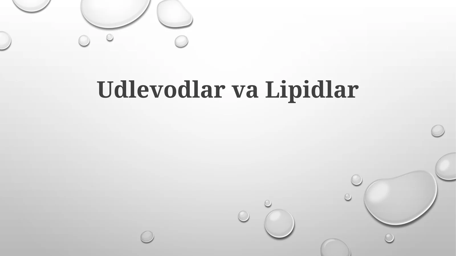Udlevodlar  va Lipidlar 1