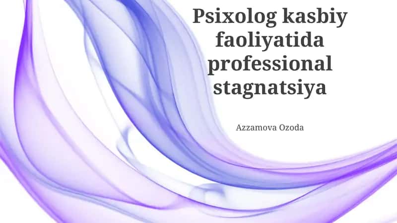 Psixolog kasbiy faoliyatida professional stagnatsiya 1