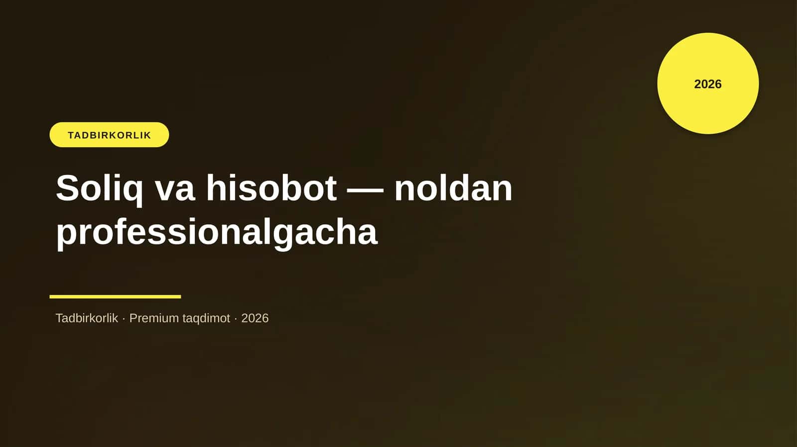 Soliq va hisobot — noldan professionalgacha 1