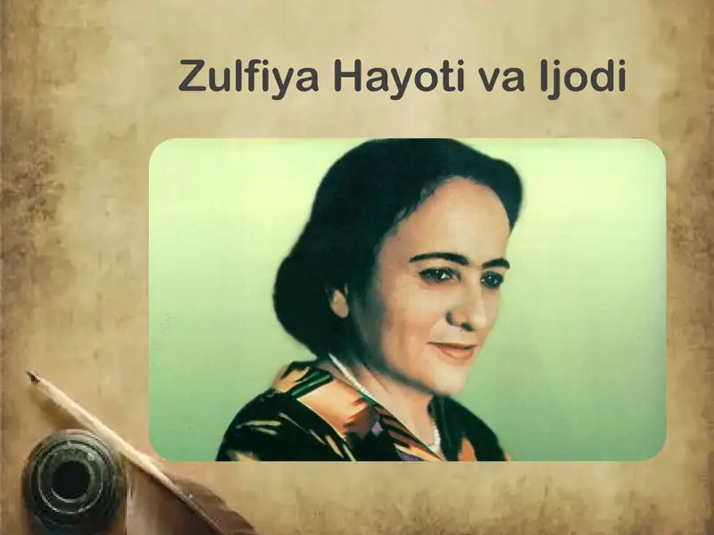 Zulfiya Hayoti va Ijodi 1
