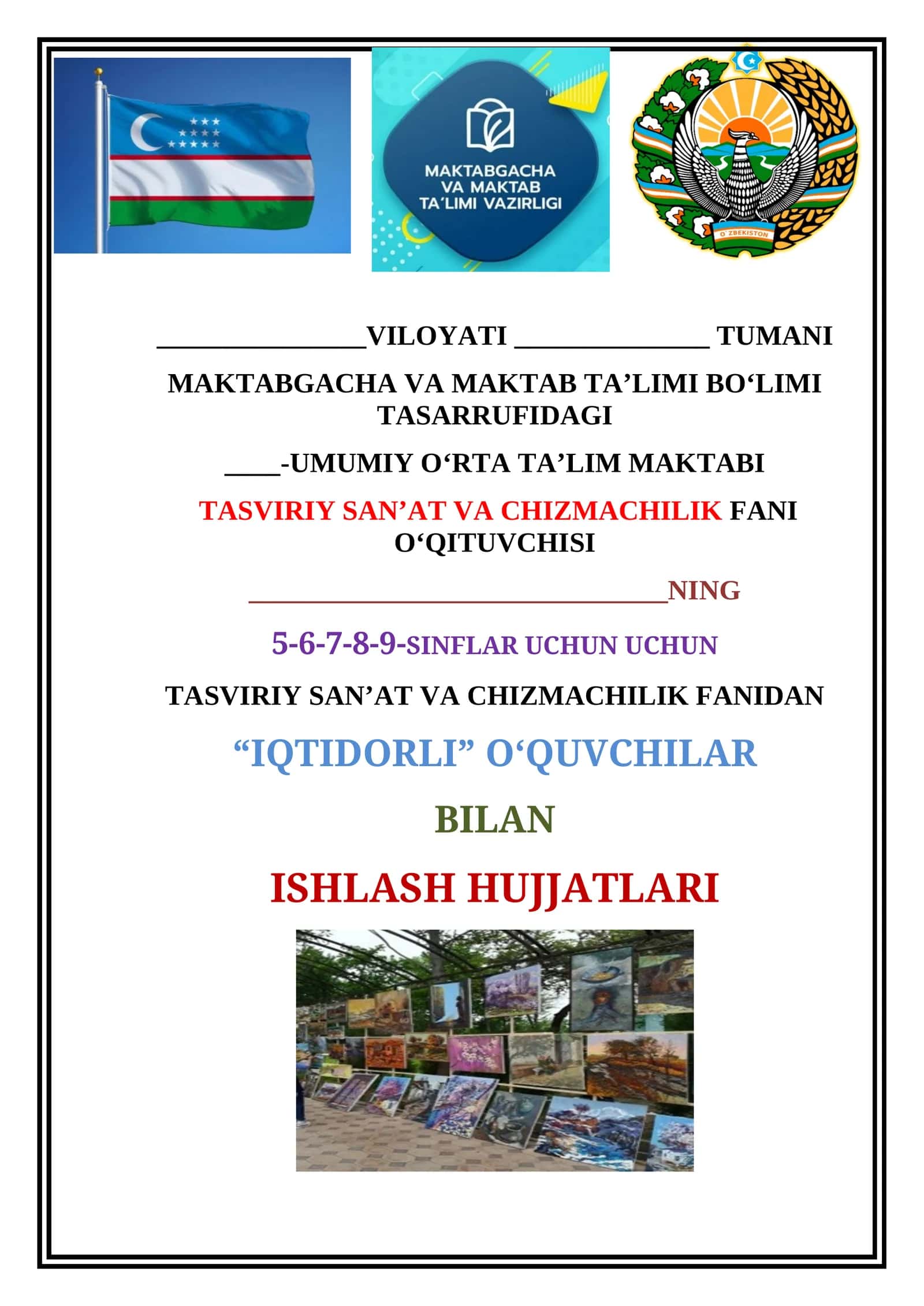 TASVIRIY SAN’AT VA CHIZMACHILIK FANI O‘QITUVCHISI 1