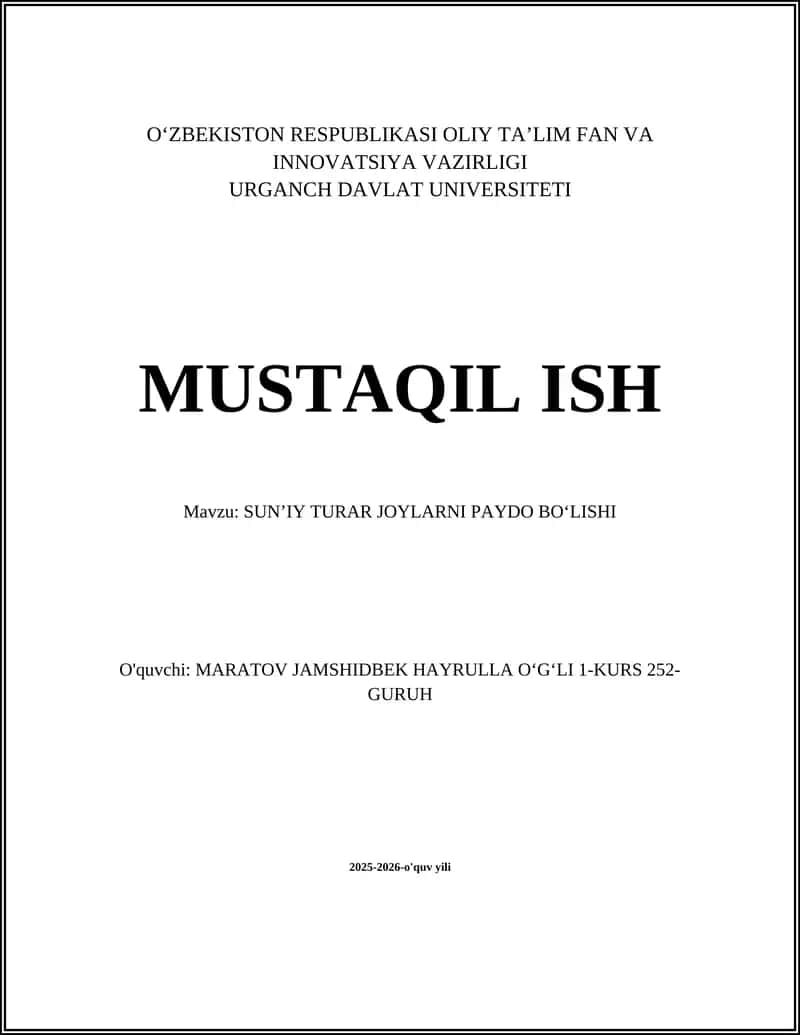 SUN’IY TURAR JOYLARNI PAYDO BOʻLISHI 1