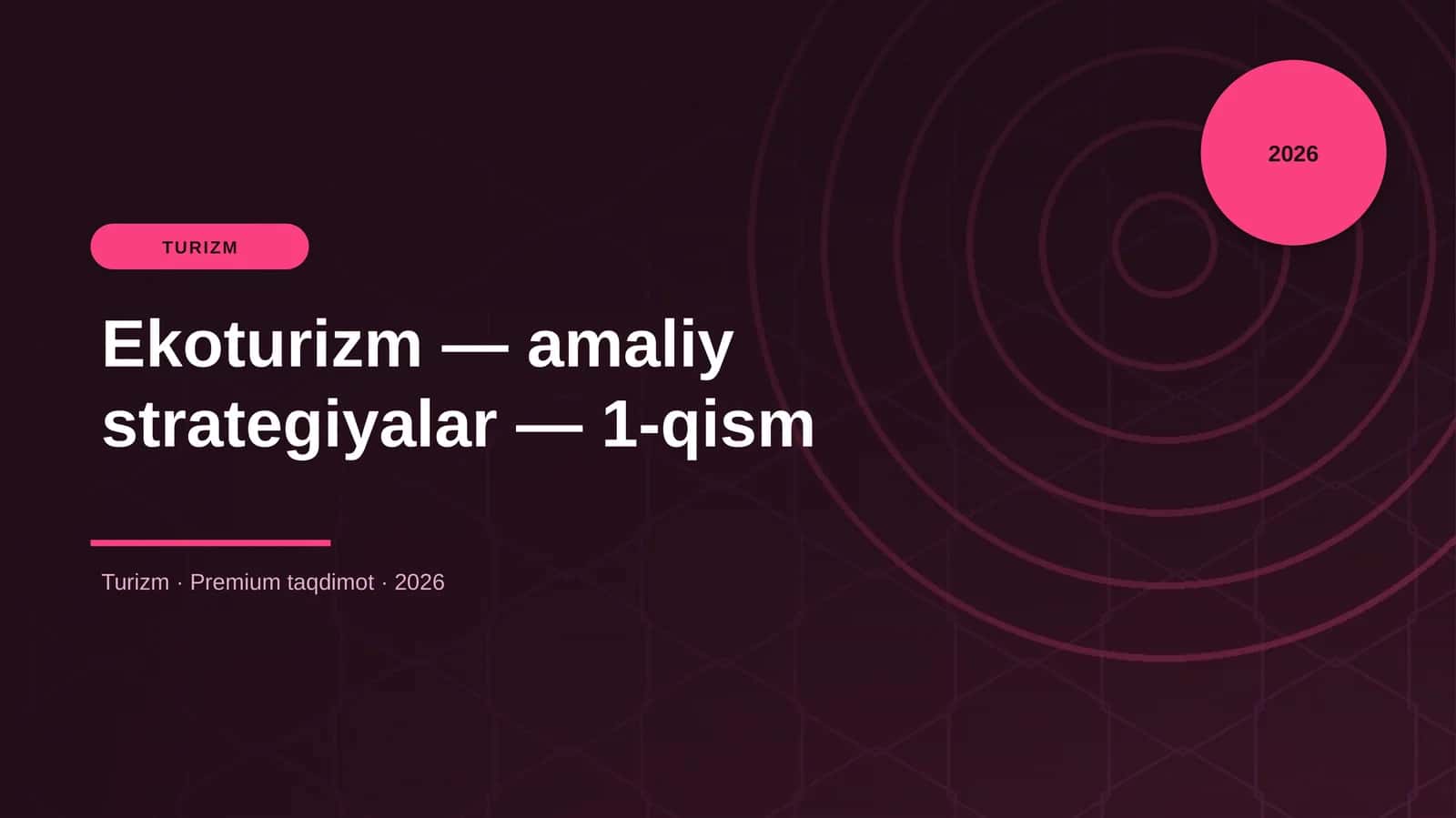 Ekoturizm — amaliy strategiyalar — 1-qism 1