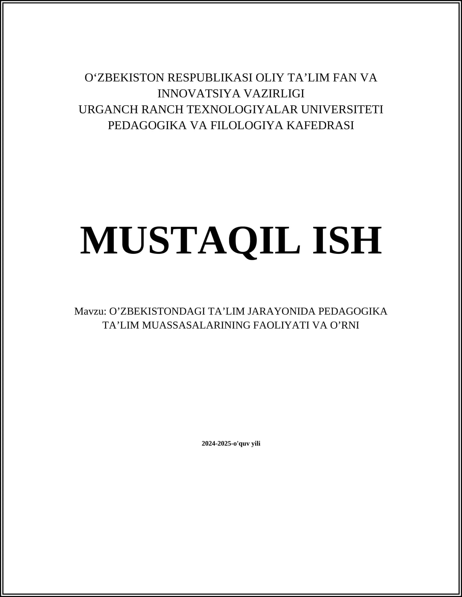 O‘ZBEKISTONDAGI TA’LIM JARAYONIDA PEDAGOGIKA TA’LIM MUASSASALARINING FAOLIYATI VA O’RNI 1