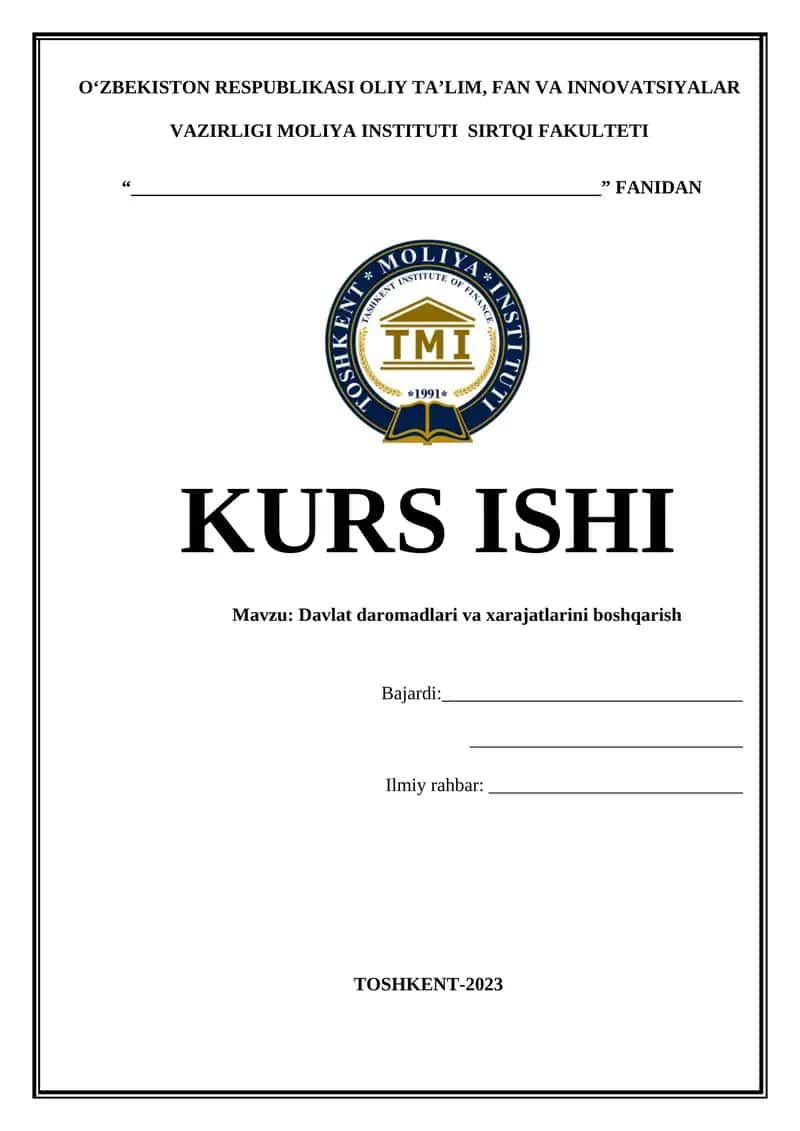 Davlat daromadlari va xarajatlarini boshqarish kurs ishi 1