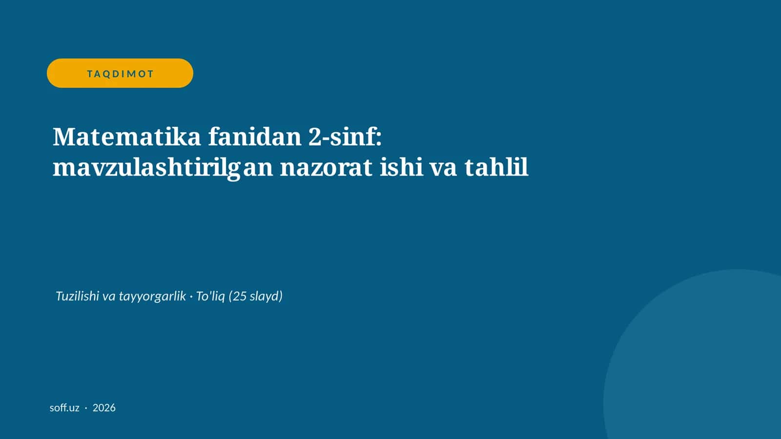 Matematika fanidan 2-sinf: mavzulashtirilgan nazorat ishi va tahlil 1