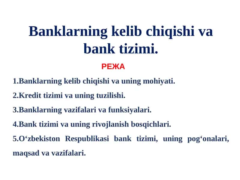 Banklarning kelib chiqishi va bank tizimi 1