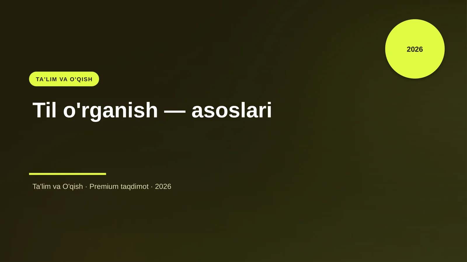 Til o'rganish — asoslari 1