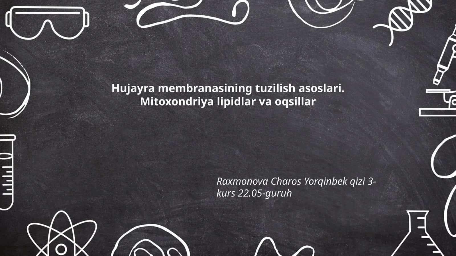Hujayra membranasining tuzilish asoslari 1