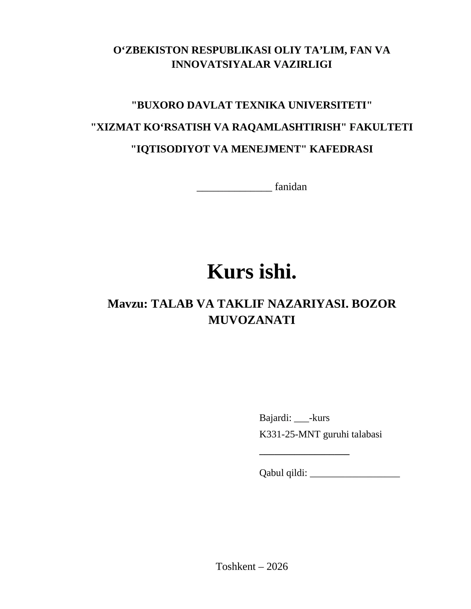 TALAB VA TAKLIF NAZARIYASI. BOZOR MUVOZANATI 1