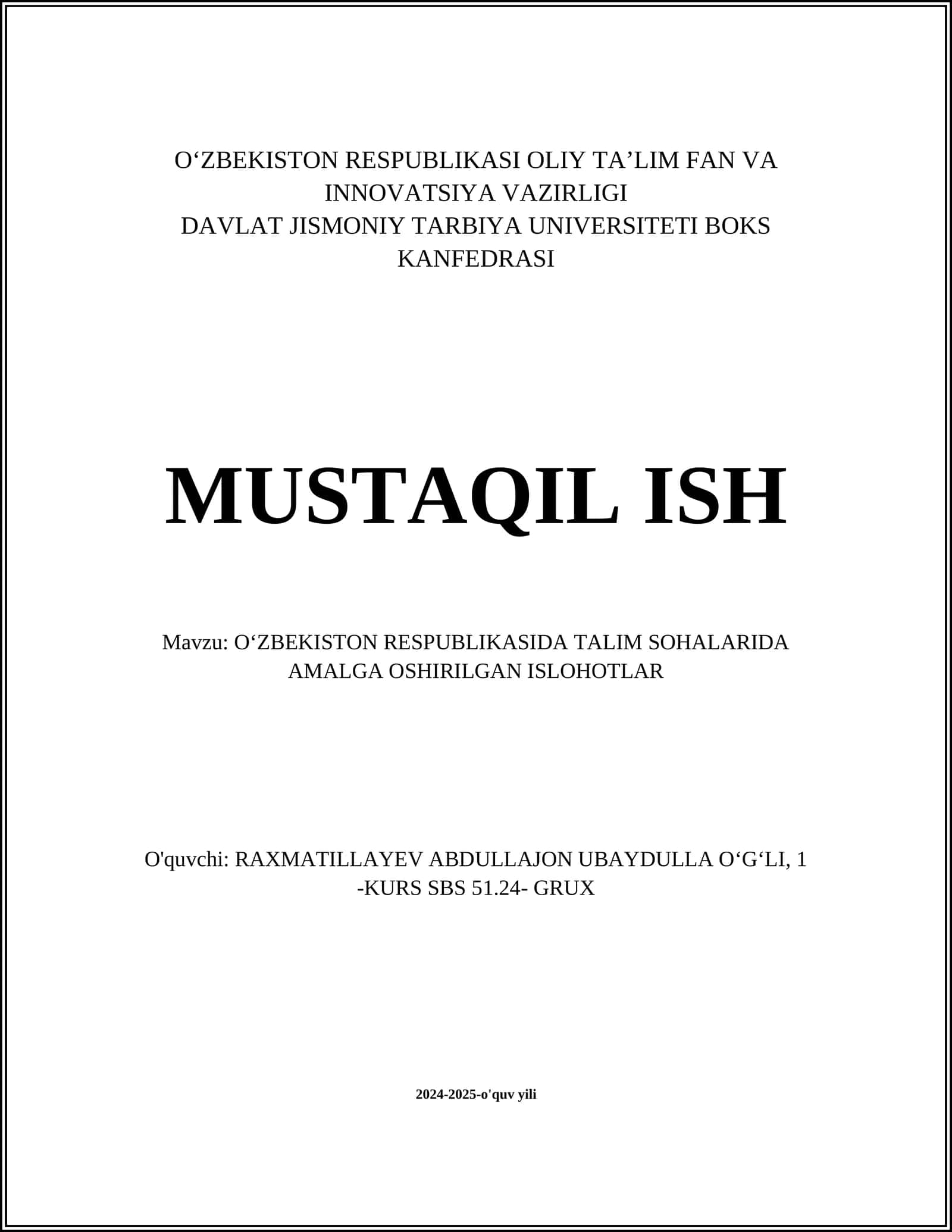 O’ZBEKISTON RESPUBLIKASIDA TALIM SOHALARIDA AMALGA OSHIRILGAN ISLOHOTLAR 1