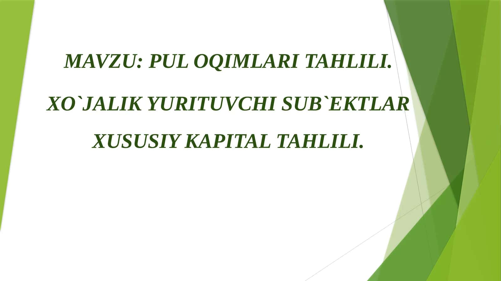 PUL OQIMLARI TAHLILI 1