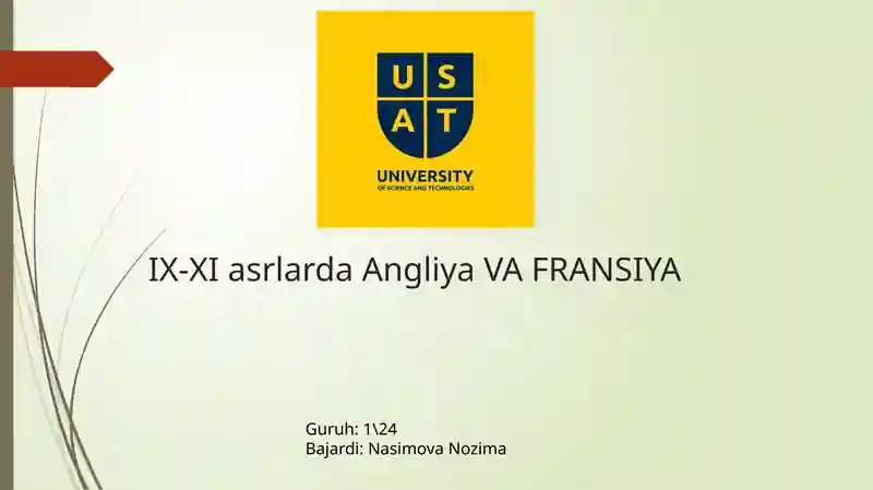 IX-XI asrlarda Angliya va Fransiya