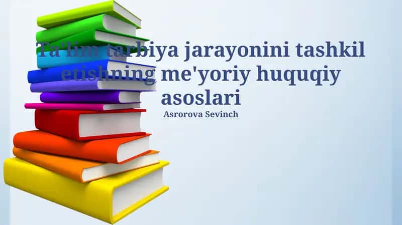 Ta'lim Muassasalarining Huquqiy Holati va Faoliyati 1