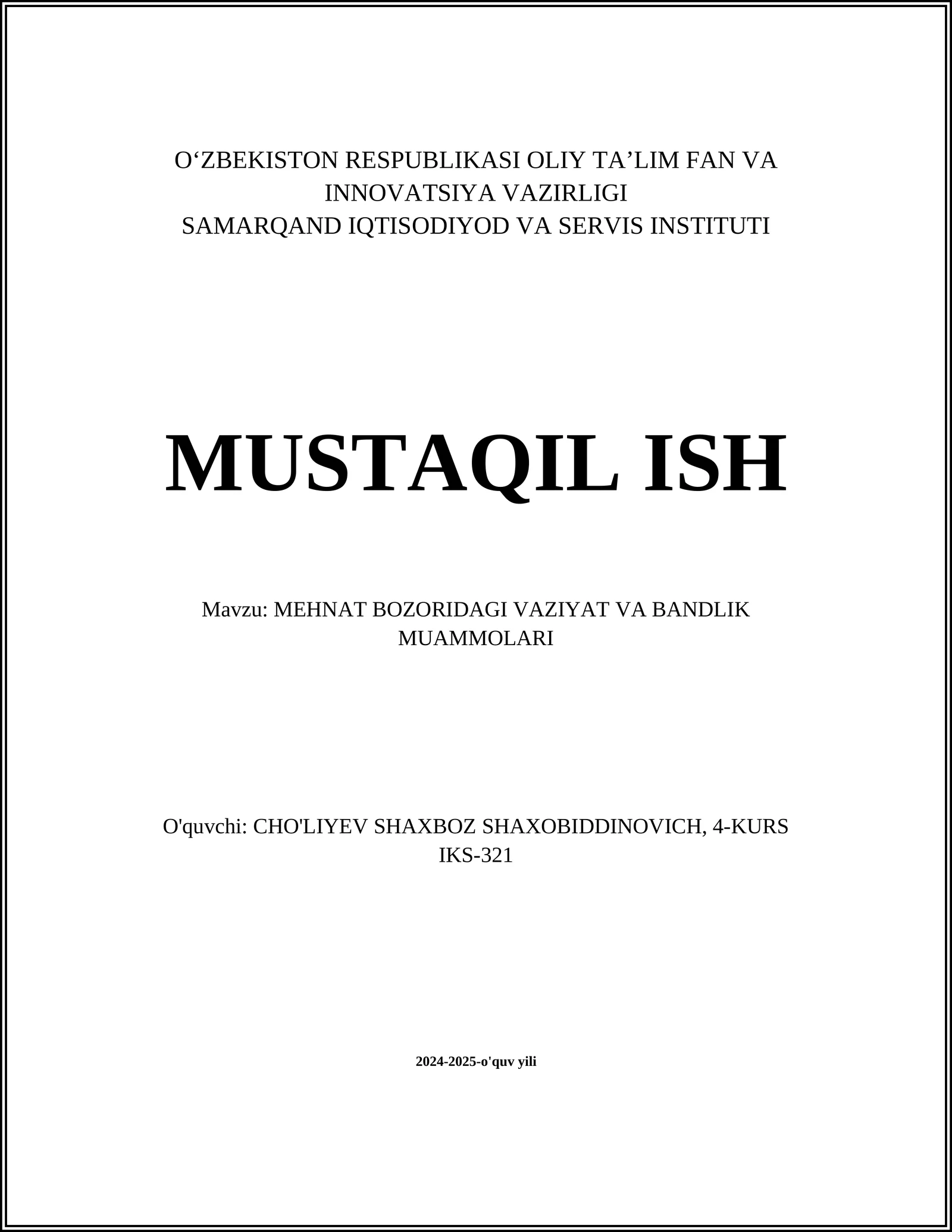 MEHNAT BOZORIDAGI VAZIYAT VA BANDLIK MUAMMOLARI 1