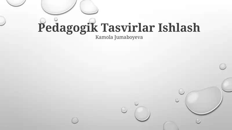 Pedagogik Tasvirlar Ishlash 1