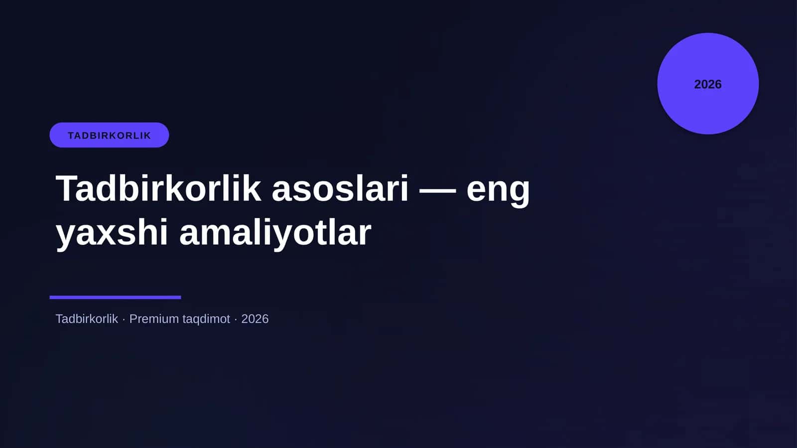 Tadbirkorlik asoslari — eng yaxshi amaliyotlar 1