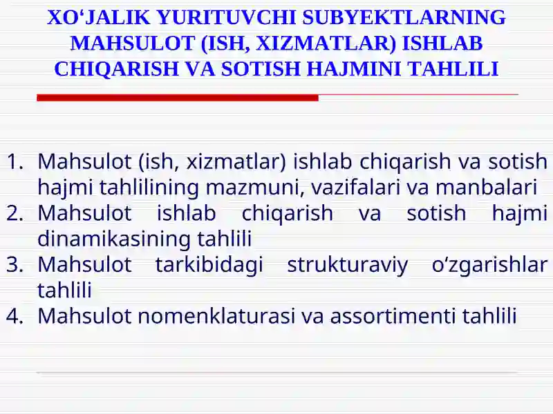 Mahsulot (ish, xizmatlar) ishlab chiqarish va sotish hajmi tahlili