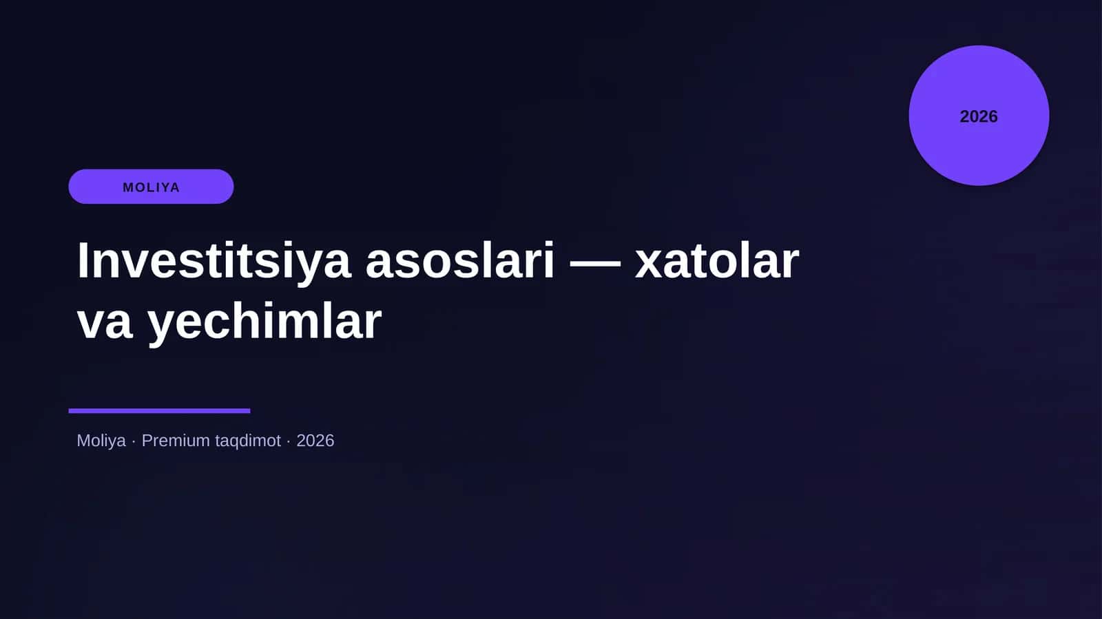 Investitsiya asoslari — xatolar va yechimlar 1