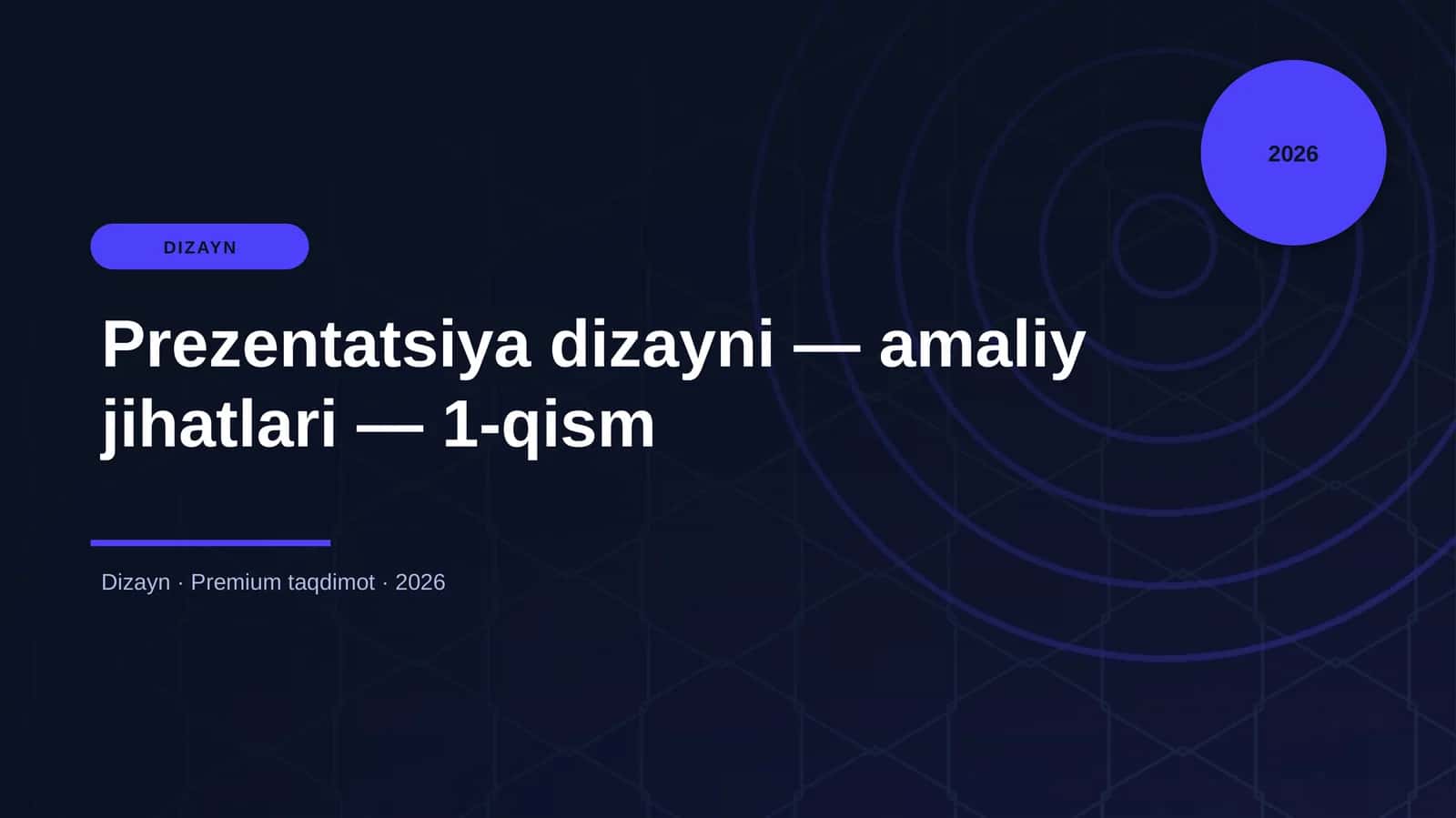 Prezentatsiya dizayni — amaliy jihatlari — 1-qism 1