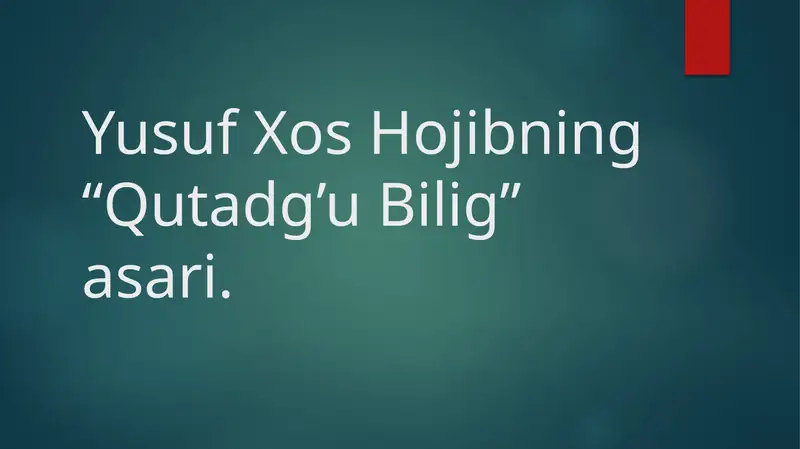 Qutadg’u Bilig 1