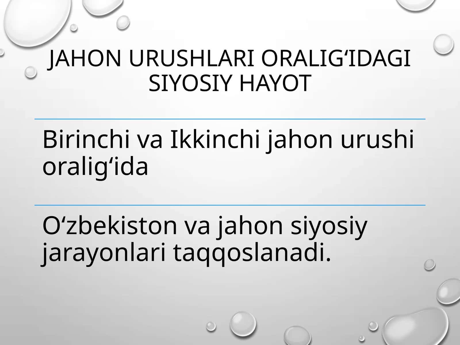 Jahonurushlarioralig‘idagisiyosiyhayot 1