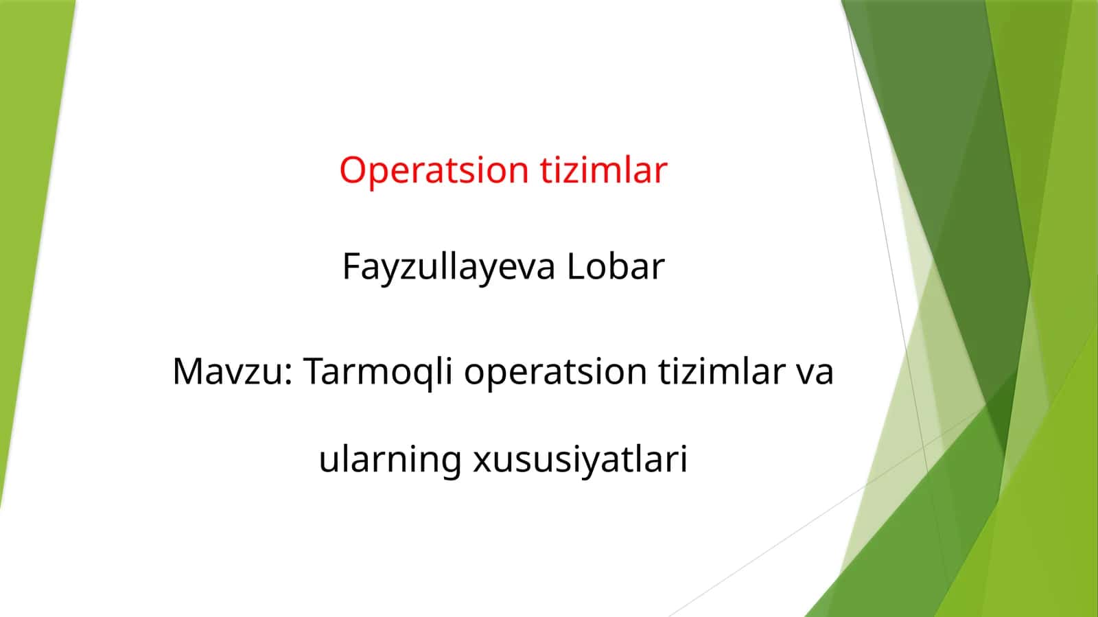 Tarmoqli operatsion tizimlar va ularning xususiyatlari 1