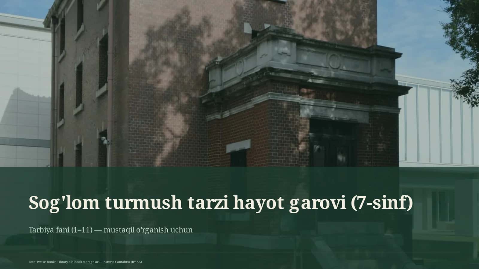Sog'lom turmush tarzi hayot garovi (7-sinf) 1