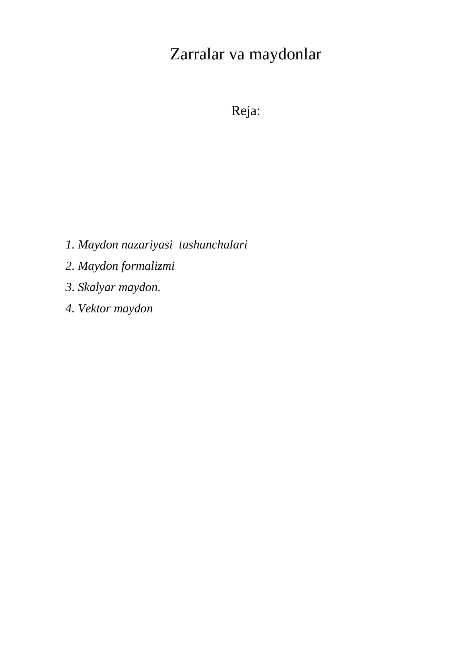 Zarralar va maydonlar 1