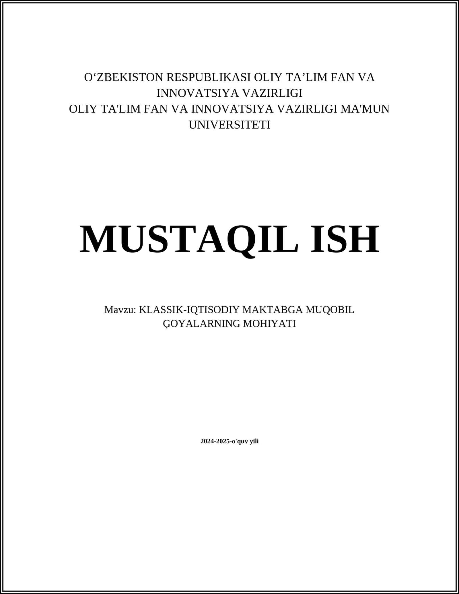 KLASSIK-IQTISODIY MAKTABGA MUQOBIL ĢOYALARNING MOHIYATI 1