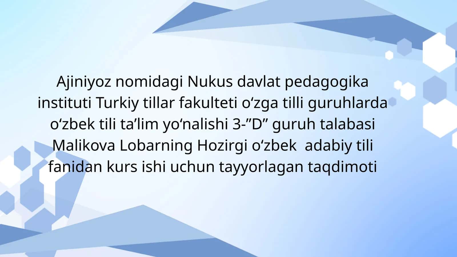 Hozirgi o‘zbek adabiy tili fanidan kurs ishi uchun tayyorlagan taqdimoti 1