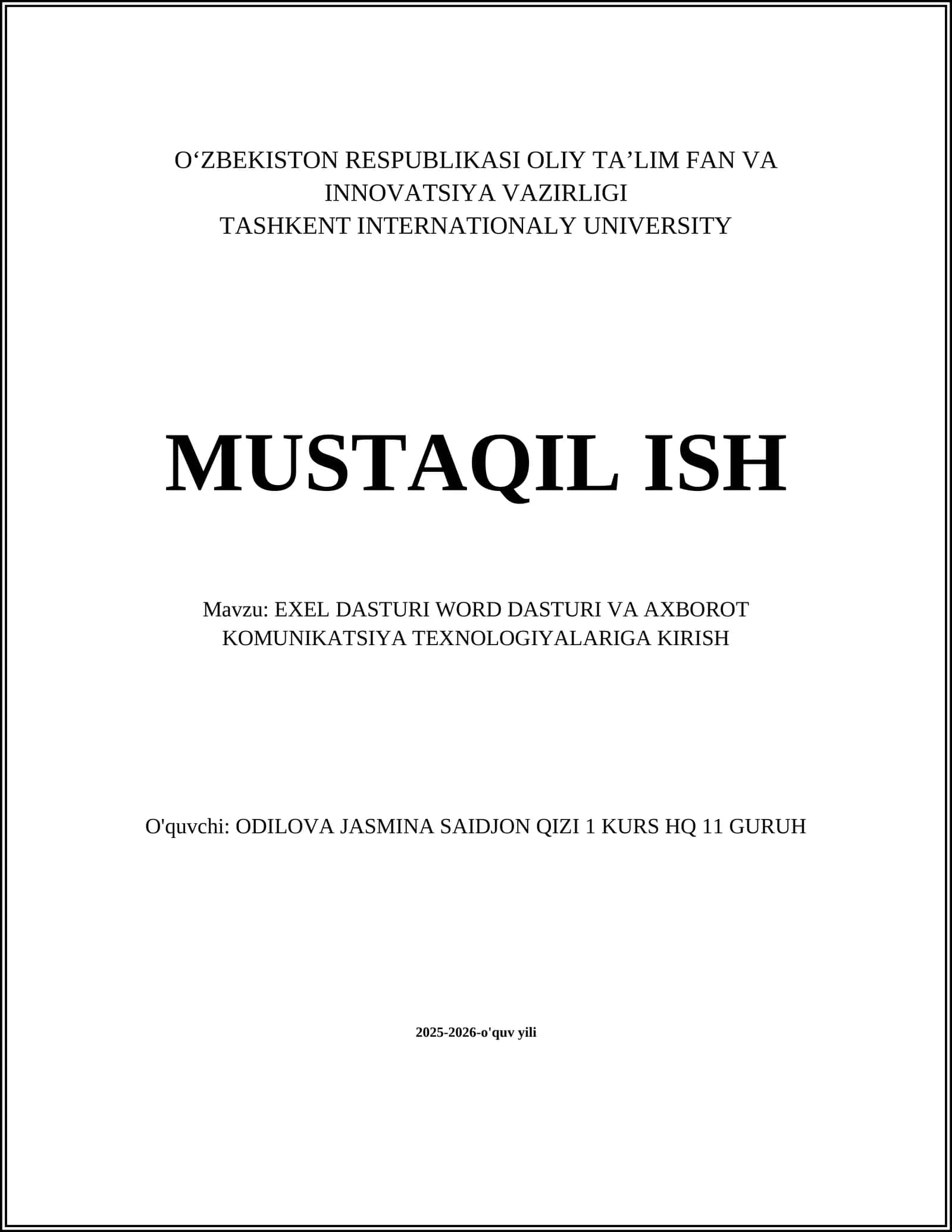 EXEL DASTURI, WORD DASTURI VA AXBOROT KOMUNIKATSIYA TEXNOLOGIYALARIGA KIRISH 1